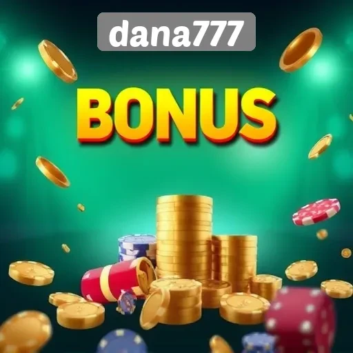 Kesempatan Mendapatkan Bonus di Dana777